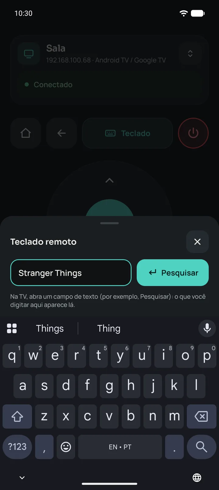 O teclado do Remotito com uma busca digitada, sincronizada com a TV
